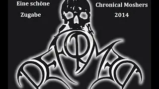 Na eine schöne Zugabe @ Chronical Moshers 2014