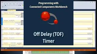 Off Delay (TOF) Timer. Allen Bradley Connected Components Workbench - TOF Timers