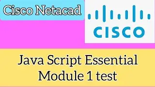 Cisco Netacad Java Script Essintial (JSE) Modul 1 Test 100% score # module|| CISCO