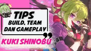 KUKI SHINOBU SEBENARNYA 5 STAR! GENSHIN IMPACT MALAYSIA KUKI SHINOBU BUILD