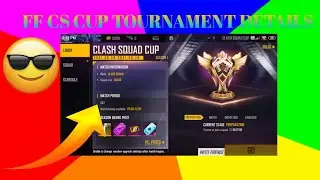 HOW TO COMPLETE FF CS CUP TOURNAMENT||FF CS CUP TOURNAMENT FULL DETAILS