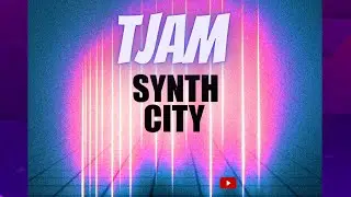 SYNTH CITY (TJAM) - GROOVEPAD MUSIC - ATMOS