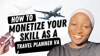 5 Easy Ways to Earn As A Travel Planner Virtual Assistant