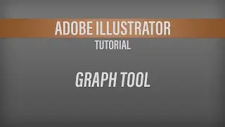 Adobe Illustrator – Graph Tool Tutorial