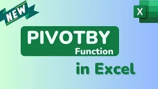 New Function in EXCEL - PIVOTBY  | Alternative of PivotTable