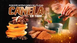 Por este Motivo debes de Utilizar Canela en Todo