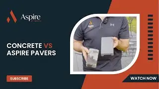 Concrete vs Aspire pavers