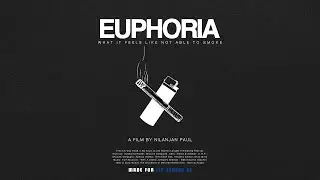 EUPHORIA (Film) | IFP Season XI Participant | Nilanjan Paul