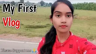 ☺️ My First Vlog || My First Video On YouTube || Tulsi Dewangan vlogs || ❤️