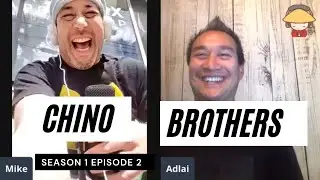 Chino Brothers  season 1 ep2  TikTok is a scam, Ayahuasca is insane, and the 90s were wild