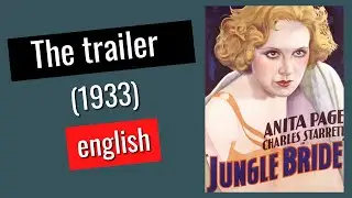 jungle bride -1933 - trailer