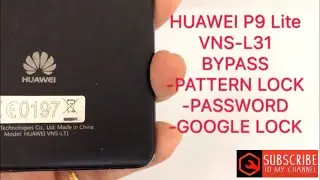 HUAWEI P9 Lite/VNS-L31 frp bypass screen lock/google account