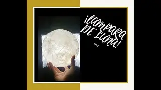 Como hacer lampara de luna!! (Fácil y económica)