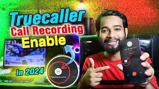 Truecaller Se Call Recording Kaise Kare ? How To Record Call in Truecaller in 2024 |