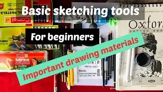 Art materials you should have| Basic drawing tools for beginners | important sketching materials