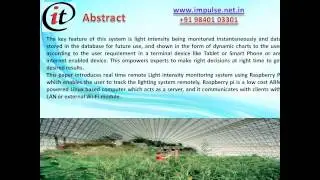 Development of cloud based light intensity monitoring system using raspberry Pi