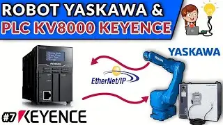 🔵🔵 COMMUNICATE YASKAWA ROBOT WITH KV8000 KEYENCE PLC