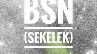 BSN (Sekelek) жаңы чыгарма 2020