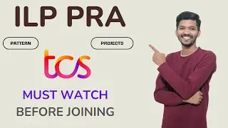 What is ILP PRA TCS | TCS New Joiners