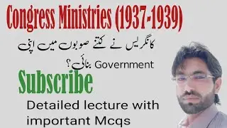 Rule of Congress Ministries 1937-1939|Congress Ministries 1937-1939| #csspmspakistanaffairslectures