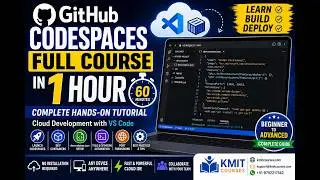 GitHub Codespaces Full Course in 1 Hour  Complete Hands On Tutorial for Beginners  Cloud Development