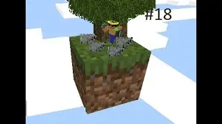 Выживание на одном блоке #18