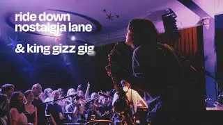 nostalgia & king gizzard