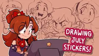 Drawing July's Stickers- Castoff Personality Swaps?!