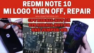 Redmi Note 10 MI logo then off after pressing power key, Repair | Restart on logo while charging