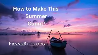 How to Make This Summer One to Remember