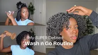 Flawless Wash & Go Routine for Defined Curls | Easy Step-by-Step