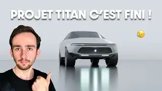 Apple abandonne l'Apple Car ! (Projet Titan)