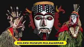 KOLEKSI MUSEUM MULAWARMAN PART 10