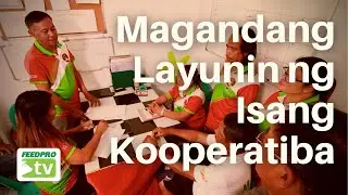Magandang Layunin ng Isang Kooperatiba