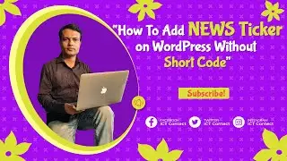How to Add News Ticker or Breaking News Scrolling or Rolling on WordPress Without Short Code