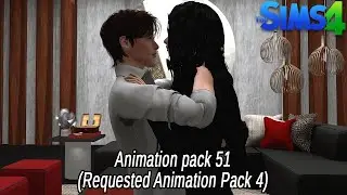 Sims 4 Animations | Animation Pack 51- Requested Animation Pack 4