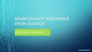 Manual QA: Testing for Beginners - Learn Windows Console Commands - Part 13