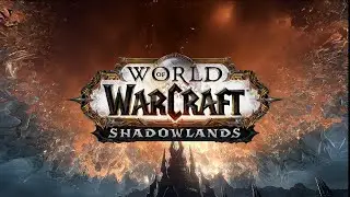World of Warcraft: Shadowlands  ➤ PvE \ PvP ➤ Торгаст