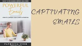 Creating Captivating Emails with Pat Iyer