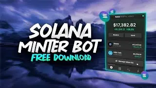 SOLANA MINT BOT | SOLANA NFT BOT | SOLANA AUTOMINT BOT | FREE DOWNLOAD