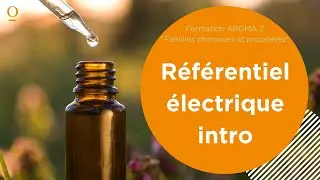 Aroma 2 / Partie 3 (sur 11) / Référentiel Électrique - Introduction