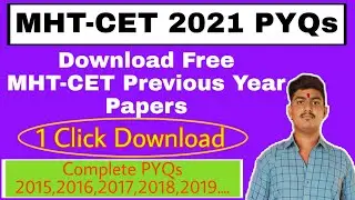 MHT-CET Previous Year Questions | MHT-CET 2021 Previous Year Papers Free PDF Download | MHT-CET