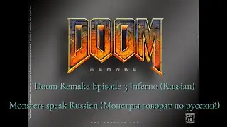 Doom Remake Full Walkthrough Episode 3 Inferno Russian