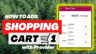 12- Add Shopping Cart to our SHOP APP 🛍 | Flutter Tutorial