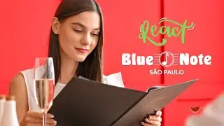 Como é a CARTA de VINHOS do Restaurante BLUE NOTE SP | REACT
