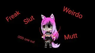 O.D.D | Gacha Life | music video