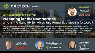 Optimizing Mixed-Use Developments | Preparing for the New Normal Webinar Part 7 | Openpath & CREtech