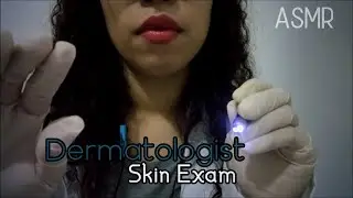 [ASMR] 📋💊 Dermatologist Skin Exam  (Medical Roleplay) |  Scribbling, Latex Gloves, Typing, Close up