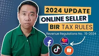 Essential BIR Tax Rules for Online Sellers & Platforms | BAGONG PATAKARAN NG BIR PARA ONLINE SELLERS