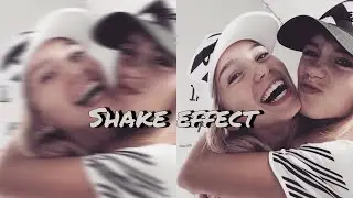 SHAKE EFFECT - VIDEO STAR